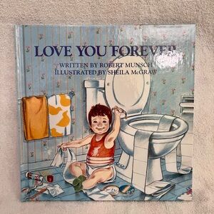Love You Forever Hardcover Book